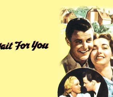 I'Ll Wait For You (1941)