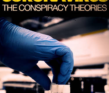 Coronavirus: The Conspiracies (2020)