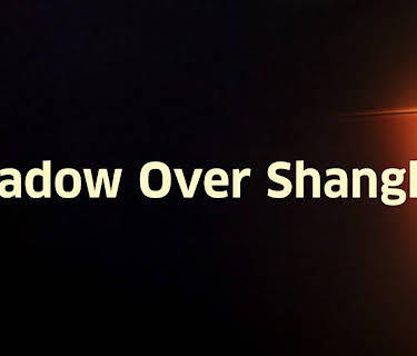 Shadow Over Shanghai (1938)