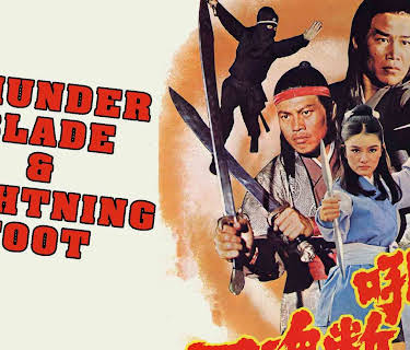 Thunder Blade & Lightning Foot (1977)