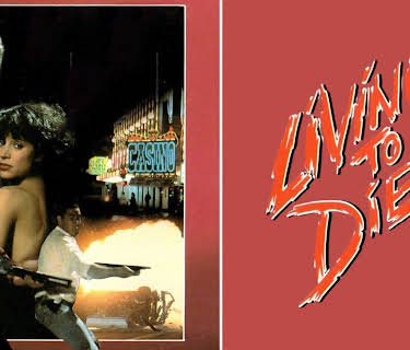 Living to Die (1990)