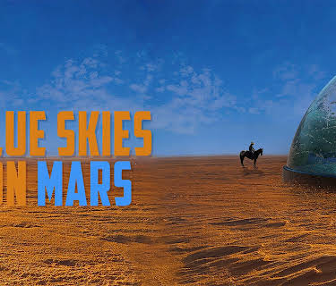 Blue Skies on Mars (2025)
