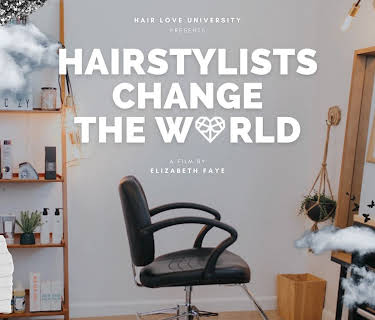 Hairstylists Change the World (2022)