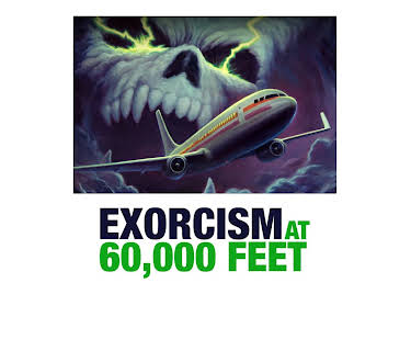 Exorcism At 60,000 Feet (2020)