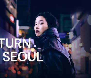 Return to Seoul (2022)