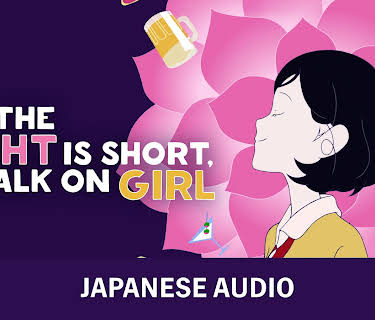 The Night Is Short, Walk on Girl (2017)