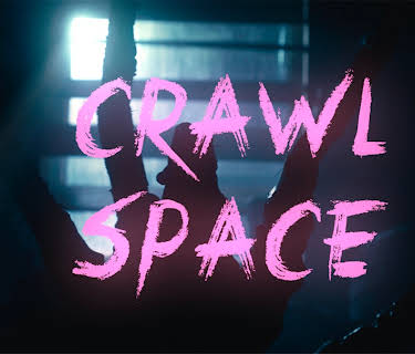 Crawl Space (2020)