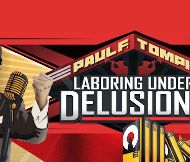 Paul F. Tompkins: Laboring Under Delusions (2012)