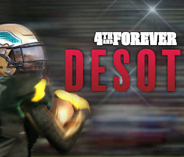 4th and Forever: DeSoto