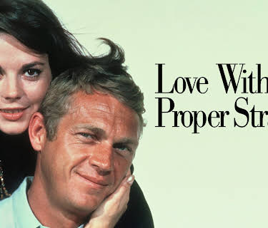 LOVE WITH THE PROPER STRANGER (1963)