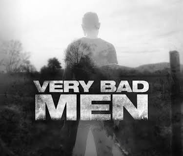 Very Bad Men Season 2