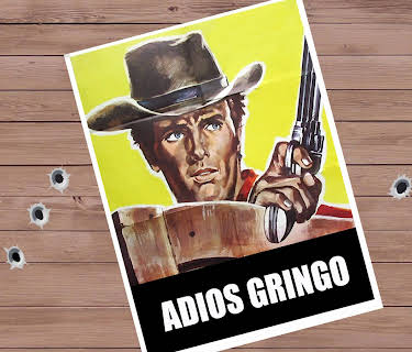 Adios Gringo (1965)