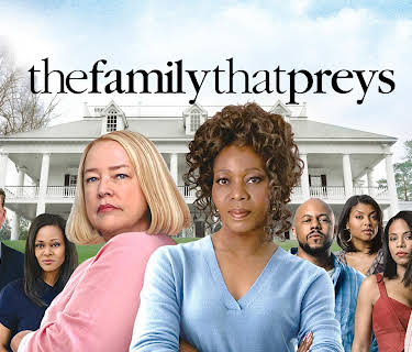 The Family That Preys (2008)