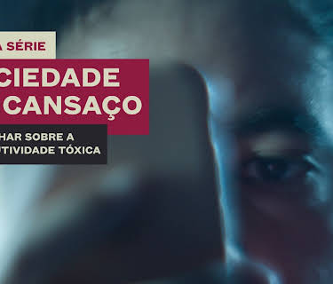 Sociedade do Cansaço