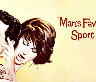 Man's Favorite Sport? (1964)