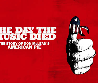 The Day the Music Died: American Pie (2022)