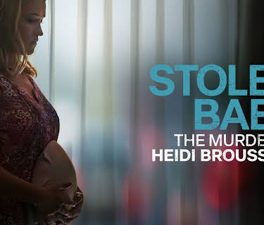 Stolen Baby: The Murder of Heidi Broussard (2026)