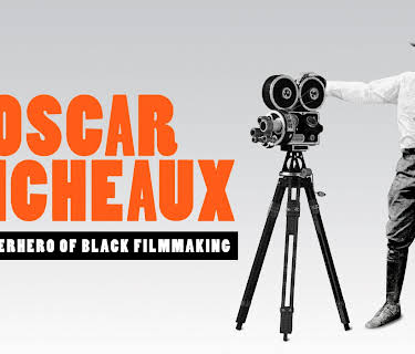 Oscar Micheaux: The Superhero of Black Filmmaking (2025)