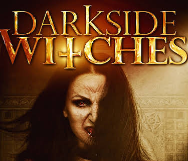 Dark Side Witches (2015)