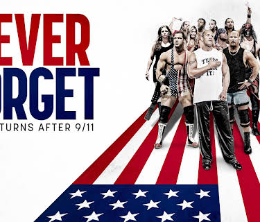 Never Forget: WWE Returns After 9/11 (2026)