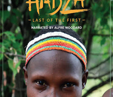 The Hadza: Last of the First (2014)