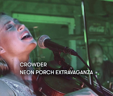 Crowder - Neon Porch Extravaganza (2015)