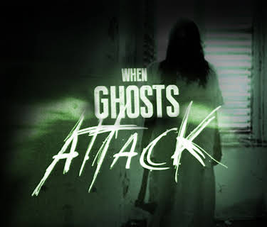 When Ghosts Attack Season 1