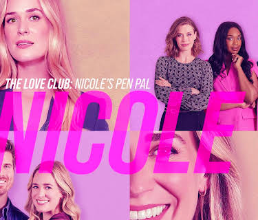 The Love Club: Nicole's Pen Pal (2023)