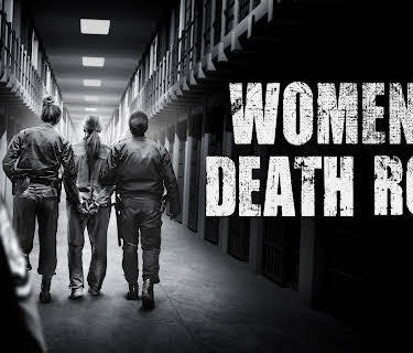 Women on Death Row Season 1