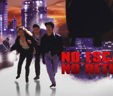 No Escape, No Return (1993)