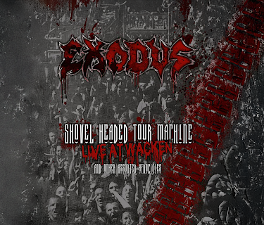 Exodus: Shovel Headed Tour Machine -  Live at Wacken (2010)
