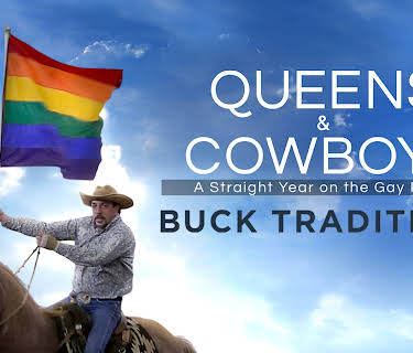 Queens and Cowboys: A Straight Year on the Gay Rodeo (2015)