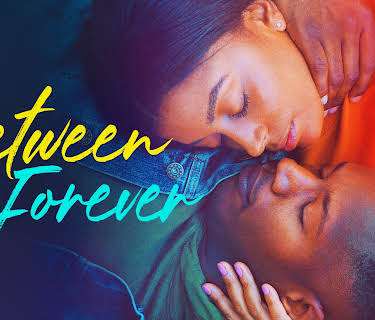 Between Forever (2021)