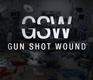 Gun Shot Wound (2021)