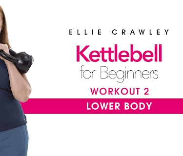 Ellie Crawley: Kettlebell for Beginners - Workout 2: Lower Body (2020)