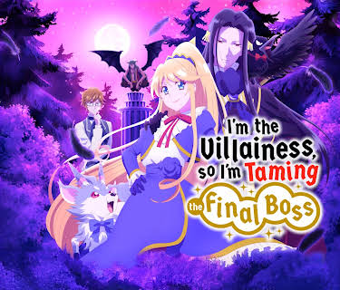 I'm the Villainess, So I'm Taming the Final Boss (Original Japanese Version)