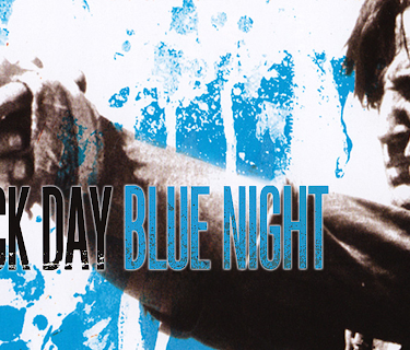 Black Day Blue Night (1996)
