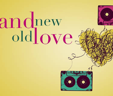Brand New Old Love (2018)