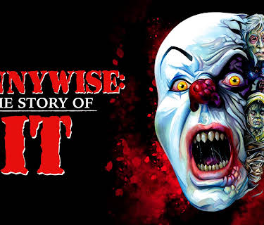 Pennywise: The Story of IT (2022)