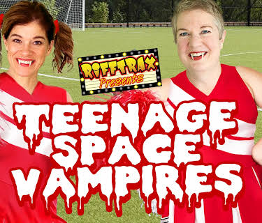 RiffTrax Presents: Teenage Space Vampires (2021)