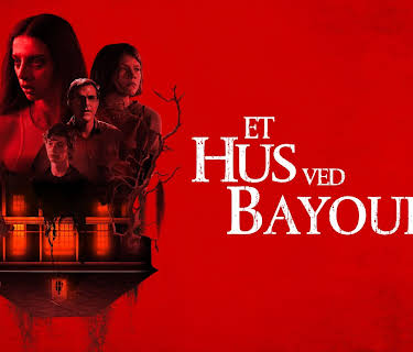 A House on the Bayou (2021)