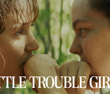 Little Trouble Girls (2025)