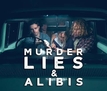 Murder Lies and Alibis