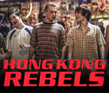 Hong Kong Rebels (2016)