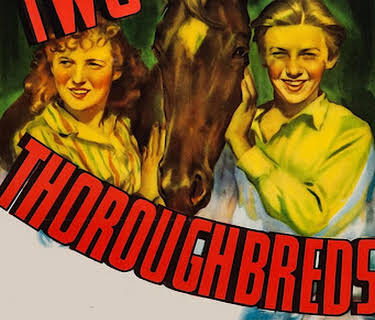 Two Thoroughbreds (1939)