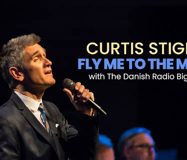 Fly Me to the Moon: Curtis Stigers with The Danish Radio Big Band (2020)