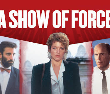 A Show of Force (1990)
