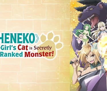 Beheneko: The Elf-Girl's Cat is Secretly an S-Ranked Monster!