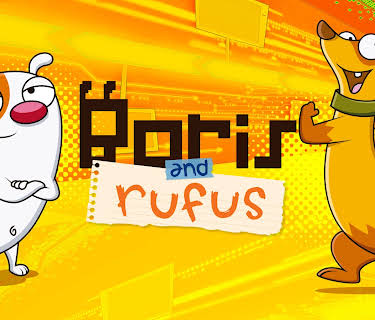 Boris and Rufus
