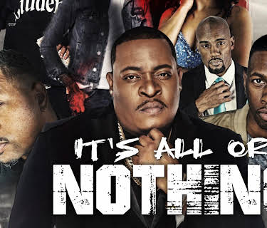 It's All or Nothing (2024)